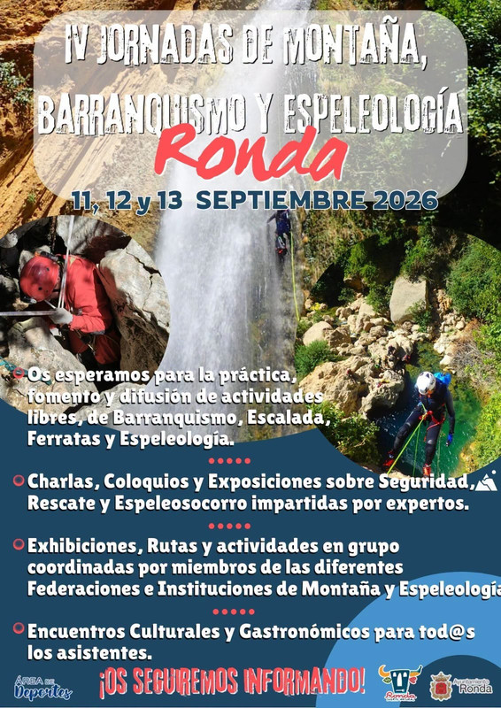 IV Jornadas de Montaña, Barranquismo y Espeleología de Ronda